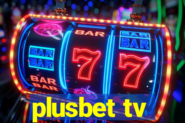 plusbet tv